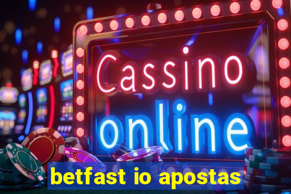 betfast io apostas